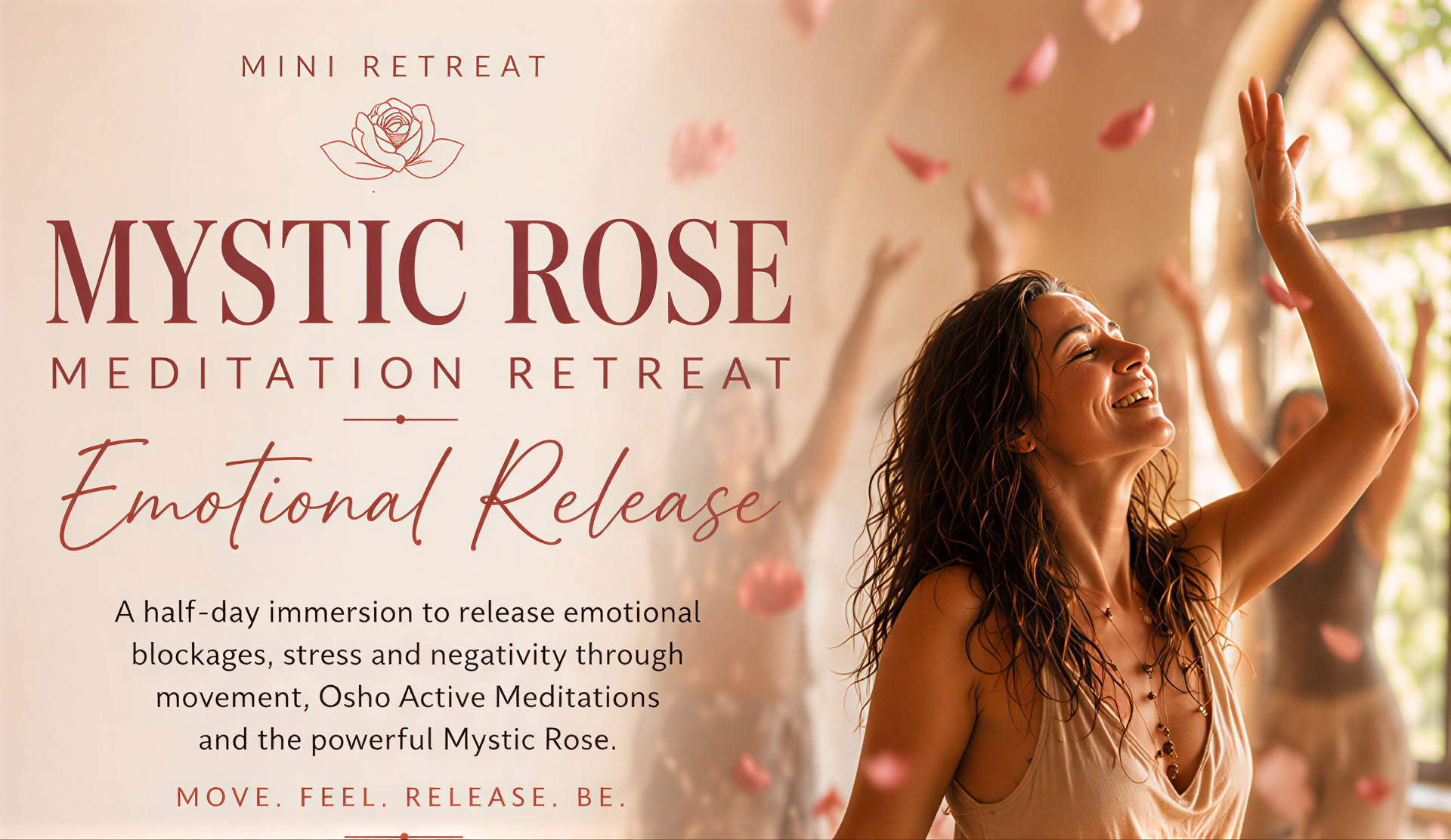 Mini Mistik Rose-meditationsretreat